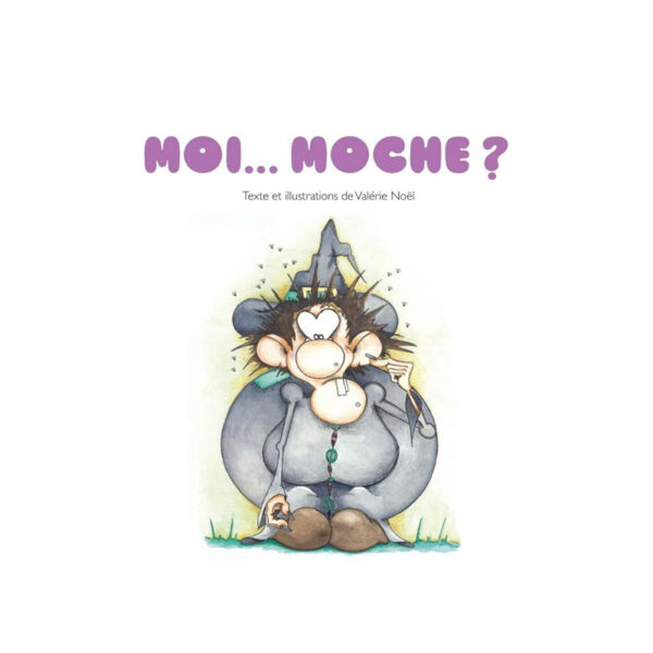 Livre Moi...Moche? – Image 4